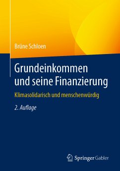 Grundeinkommen und seine Finanzierung (eBook, PDF) - Schloen, Brüne