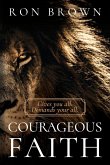 Courageous Faith