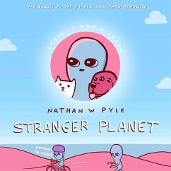 Stranger Planet - Pyle, Nathan W.