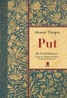 Put - Turgut, Ahmet