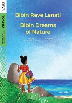 Bibin Dreams of Nature / Bibin Reve Lanati - Bichly-Marie-Gae¿lle, Laforest
