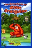 The Adventures of Ollie Orangutan (eBook, ePUB)