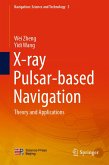 X-ray Pulsar-based Navigation (eBook, PDF)