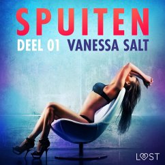 Spuiten Deel 1 - erotisch verhaal (MP3-Download) - Salt, Vanessa