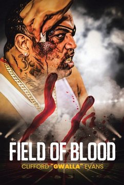 Field of Blood - Evans, Clifford "Gwalla"