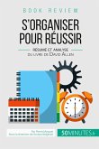 Book review : S'organiser pour réussir