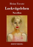 Lockvögelchen