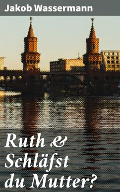 Cover Ruth & Schläfst du Mutter? (eBook, ePUB)