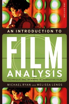 An Introduction to Film Analysis (eBook, PDF) - Ryan, Michael; Lenos, Melissa