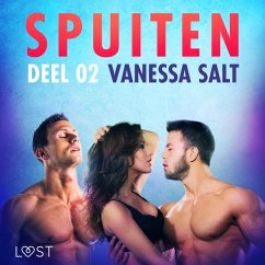Spuiten Deel 2 - erotisch verhaal (MP3-Download) - Salt, Vanessa