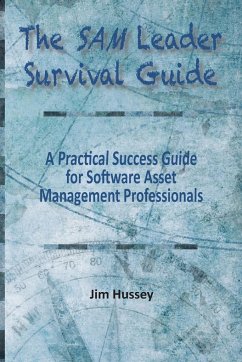 The SAM Leader Survival Guide - Hussey, Jim