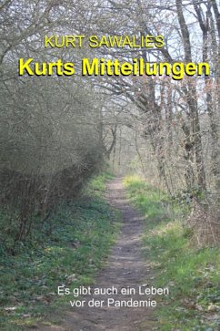 Kurts Mitteilungen (eBook, ePUB) - Sawalies, Kurt