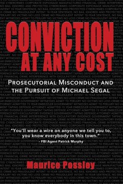 Conviction At Any Cost - Possley, Maurice