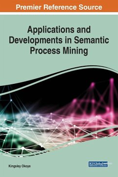 Applications and Developments in Semantic Process Mining - Okoye, Kingsley