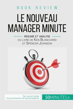 Book review : Le Nouveau Manager Minute - Laurie Frenkel; 50minutes