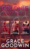 La Colonie - Coffret 1, Tomes 1-3 (Programme des Épouses Interstellaires: La Colonie) (eBook, ePUB) La Colonie - Coffret 1, Tomes 1-3 (Programme des Épouses Interstellaires: La Colonie) (eBook, ePUB)