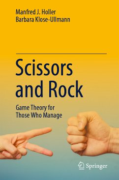 Scissors and Rock (eBook, PDF) - Holler, Manfred J.; Klose-Ullmann, Barbara