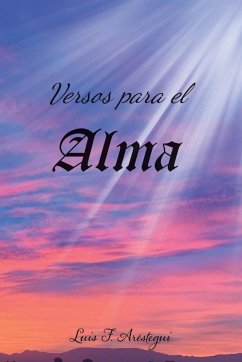 Versos Para el alma - Aréstegui, Luis F.