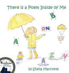 There Is a Poem Inside of Me - Marcotte, Sheila