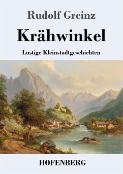 Krähwinkel - Greinz, Rudolf