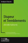 Stupeur et Tremblements d'Amélie Nothomb (Analyse approfondie)