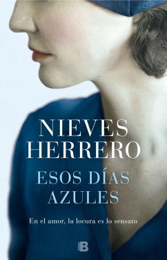 Esos días azules - Herrero, Nieves