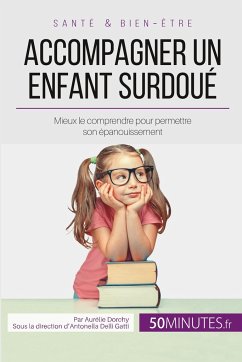 Accompagner un enfant surdoué - Aurélie Dorchy; 50minutes