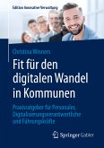 Fit für den digitalen Wandel in Kommunen (eBook, PDF)