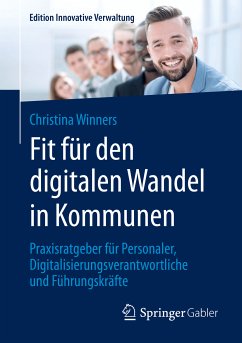 Fit für den digitalen Wandel in Kommunen (eBook, PDF) - Winners, Christina