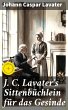 J. C. Lavater's Sittenbüchlein für... - Bild 1