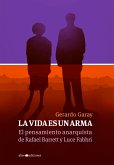 La vida es un arma (eBook, ePUB)