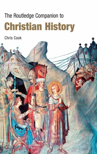 The Routledge Companion to Christian History (eBook, PDF)
