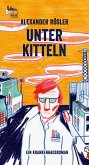 Unter Kitteln (eBook, ePUB)