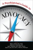 A Psychiatrist's Guide to Advocacy (eBook, ePUB)