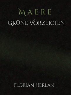 Maere - Grüne Vorzeichen (eBook, ePUB) - Herlan, Florian