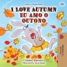 I Love Autumn Eu amo o Outono (English... - Bild 1