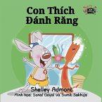 Con Thích Đánh Răng (eBook, ePUB)