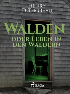 Walden oder Leben in den Wäldern (eBook, ePUB) - Thoreau, Henry David