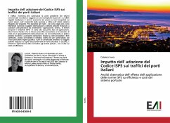 Impatto dell' adozione del Codice ISPS sui traffici dei porti italiani - Svara, Caterina