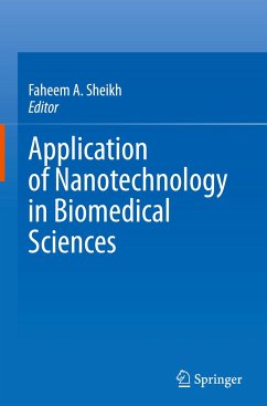 Application of Nanotechnology in Biomedical Sciences