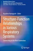 Structure-Function Relationships in Various Respiratory Systems