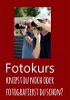 Fotokurs - Bild 1