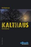 Kalthaus (eBook, ePUB)