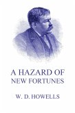 A Hazard Of New Fortunes (eBook, ePUB)