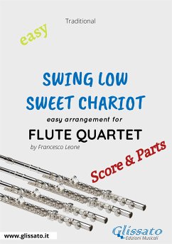 Swing Low, Sweet Chariot - Easy Flute Quartet (score & parts) (fixed-layout eBook, ePUB) - Leone, Francesco