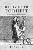 Das Lob der Torheit (eBook, ePUB) Das Lob der Torheit (eBook, ePUB)