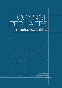 Consigli per la tesi (fixed-layout eBook, ePUB) - Esposito, Giuseppe; Malaguti, Silvio; Melegari, Gabriele