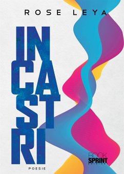 Incastri (eBook, ePUB) - Leya, Rose