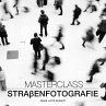 Masterclass Straßenfotografie - Bild 1