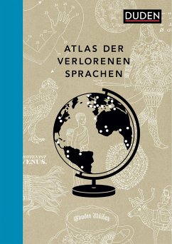 Atlas der verlorenen Sprachen - Mielke, Rita;Zeckau, Hanna